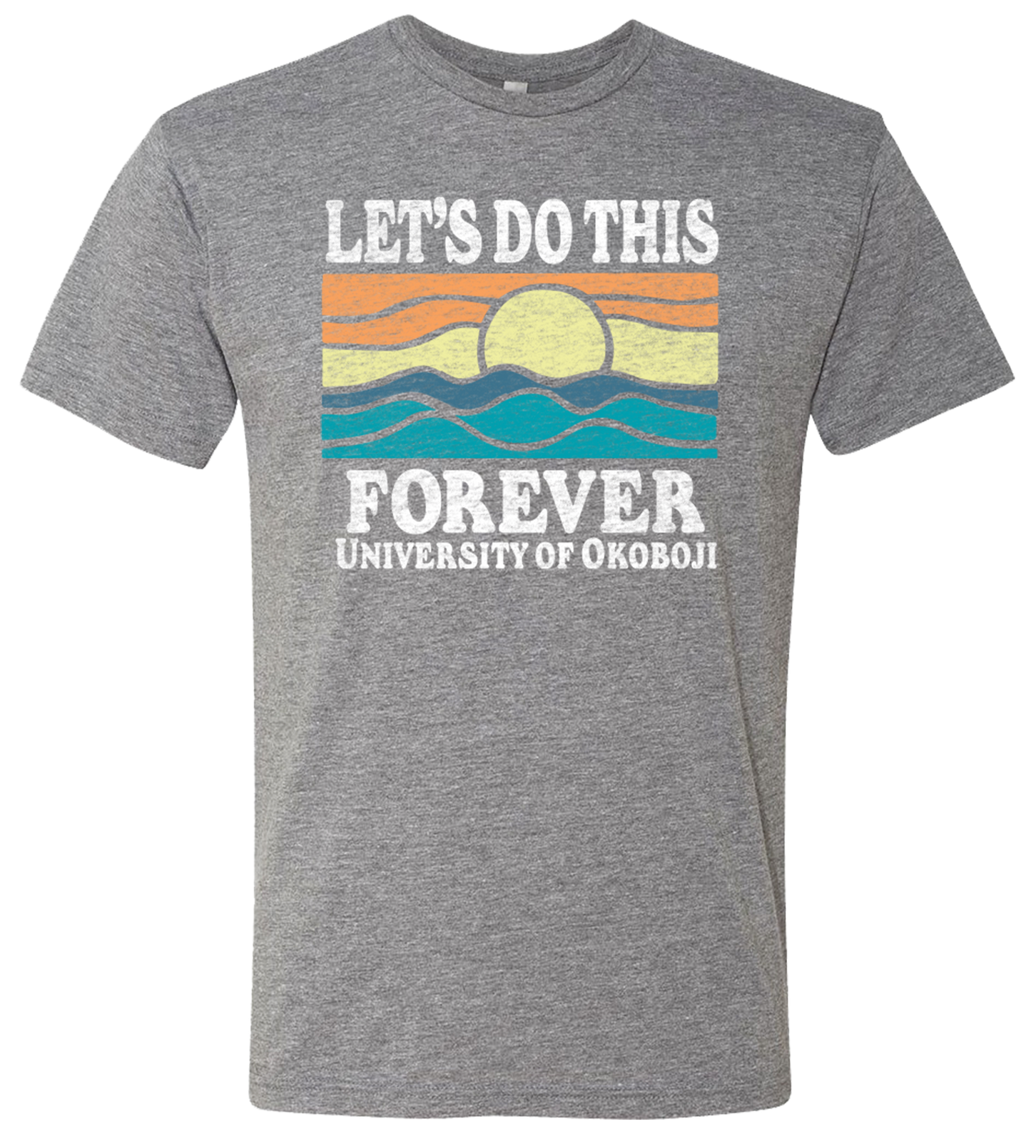 U of O Let's Do This Forever Tee