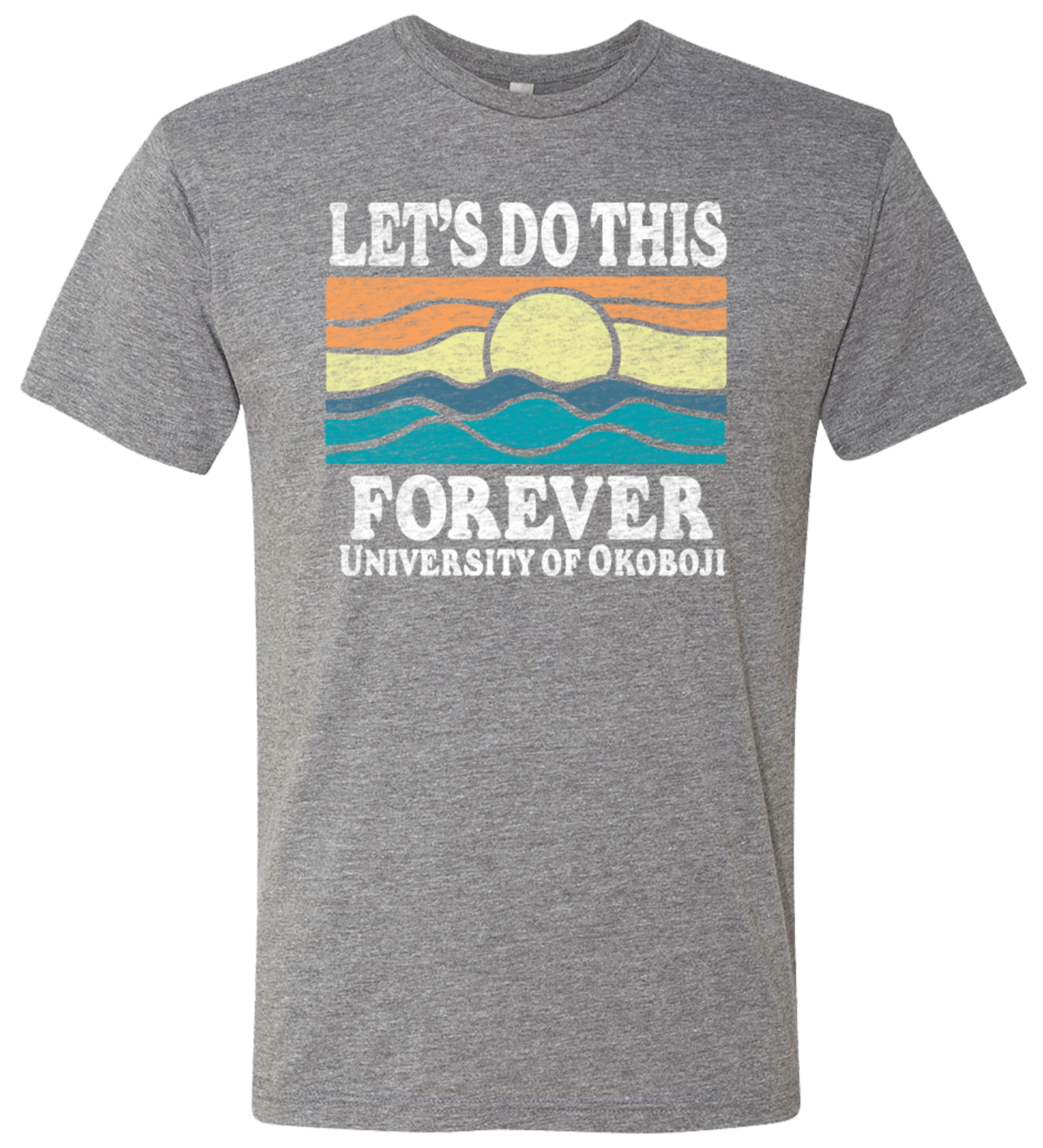 U of O Let's Do This Forever Tee