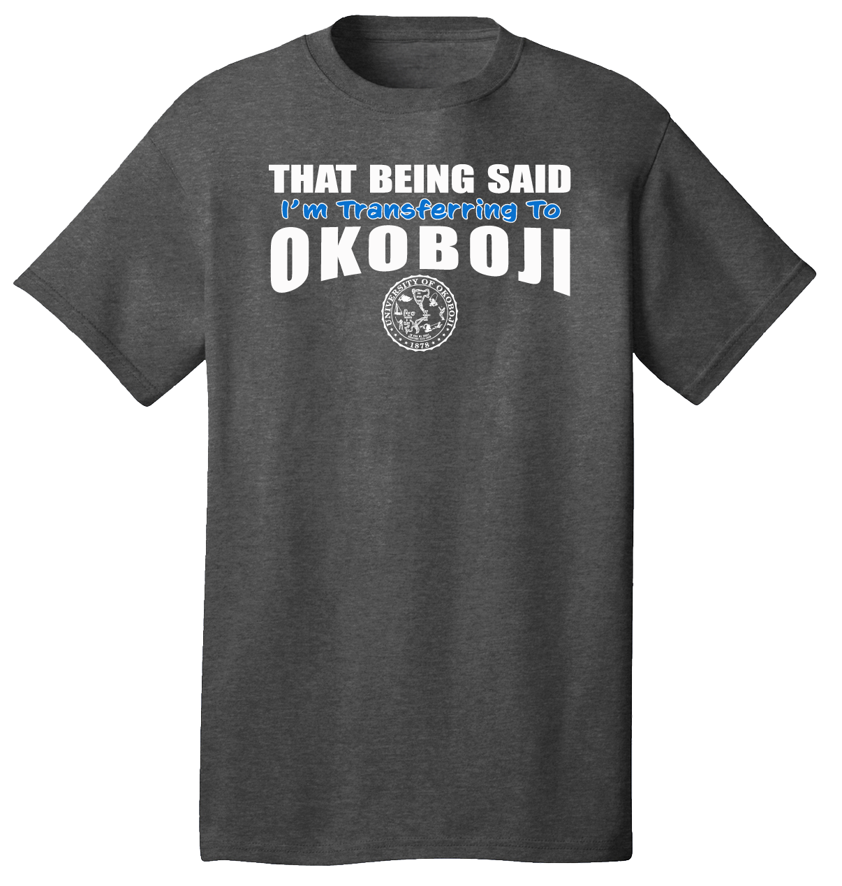 OKOBOJI TRANSFER PORTAL TEE
