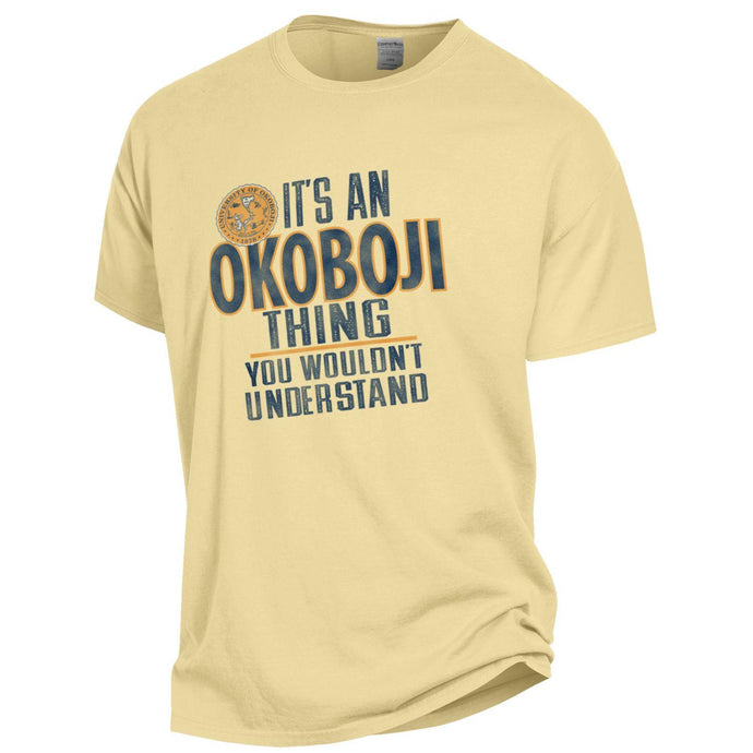It's An Okoboji Thing - You Wouldn't Understand (Yellow)